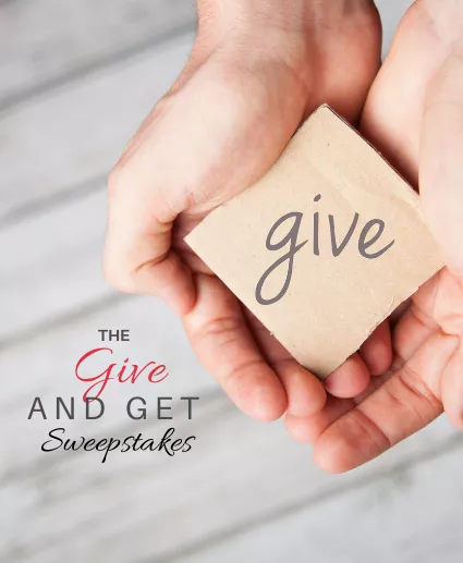 Give & Get Sweepstakes